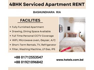Furnished 4BHK Serviced Apartment RENT in Bashundhara R/A.