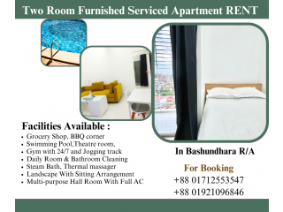 Two Room Furnished Serviced Apartment RENT In Bashundhara R/A.