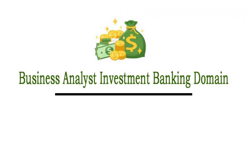 business-analyst-investment-domain-online-training-in-india-big-0