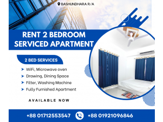 Rent Furnished Two-Bed Room Serviced Apartment In Bashundhara R/A