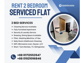 Furnished 2 Bedroom Serviced Apartment RENT for a Premium Experience In Baridhara