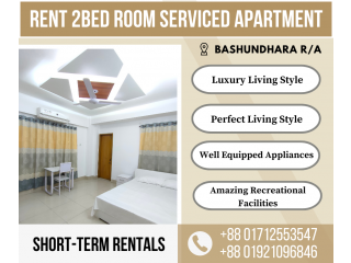 Fully Furnished Two-Bedroom Apartments for Rent In Bashundhara R/A
