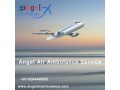utilize-angel-air-ambulance-service-in-bhopal-at-an-affordable-rate-small-0
