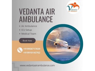 Get Vedanta Air Ambulance Services In Indore With Unique Medical Care