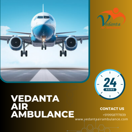 with-superb-medical-treatment-avail-vedanta-air-ambulance-services-in-gorakhpur-big-0