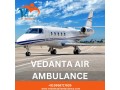 book-the-best-transportation-through-vedanta-air-ambulance-services-in-dibrugarh-small-0