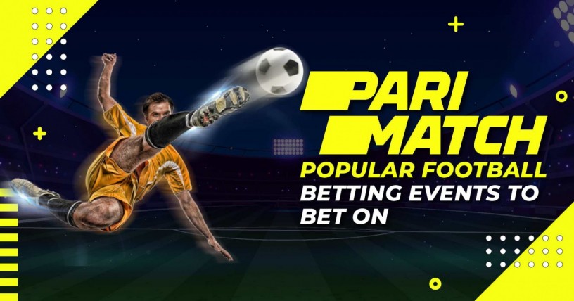 popular-football-betting-events-to-bet-on-parimatch-india-big-0