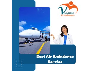 With Full Medical Treatment Choose Vedanta Air Ambulance in Patna