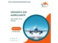 without-delay-get-vedanta-air-ambulance-in-patna-small-0