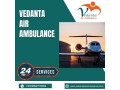 with-an-expert-medical-team-use-vedanta-air-ambulance-from-delhi-small-0