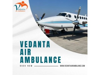 With Extraordinary Medical Treatment Get Vedanta Air Ambulance in Chennai
