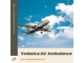 with-skilled-medical-professionals-select-vedanta-air-ambulance-in-chennai-small-0