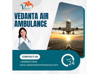 With Perfect Medical Aid Utilize Vedanta Air Ambulance from Kolkata