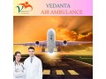 best-for-safe-patient-transfer-vedanta-air-ambulance-in-guwahati-small-0