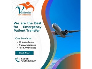 Get Vedanta Air Ambulance Services in Gorakhpur withTop Class ICU Facilities