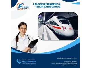 Take a world-class Falcon Emergency Train Ambulance Service in Ranchi for Emergency Patient Transfer
