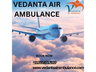 Never Feel Discomfort while Travelling via Vedanta Air Ambulance service in Muzaffarpur