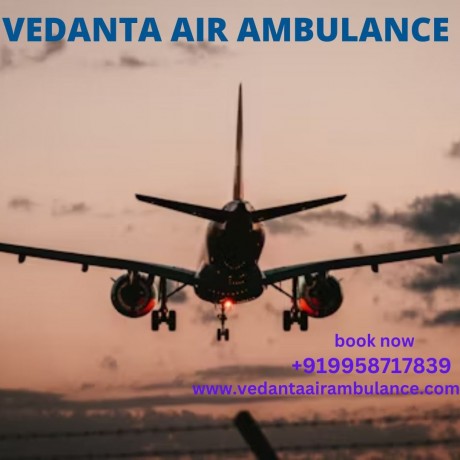 vedanta-air-ambulance-service-in-coimbatore-is-a-reliable-medium-of-transportation-big-0