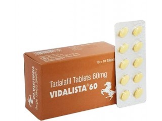 Buy Vidalista 60 mg Tablets Online - Reignite Your Sexual Desire!