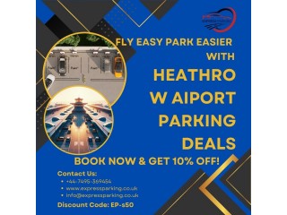 Enjoy Stress-Free Travel with Heathrow Airport Parking Deals