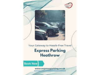 Stay and Fly Peacefully with Express Parking Heathrow
