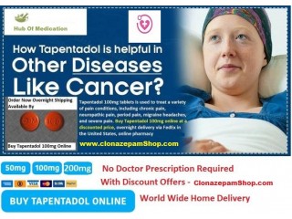 Get 20% discount On Tapentadol 100mg Without Doctor Prescription