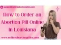 how-to-order-an-abortion-pill-online-in-louisiana-small-0