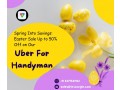 spring-into-savings-easter-sale-up-to-50-off-on-our-uber-for-handyman-small-0