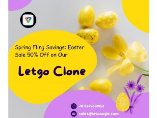 Spring Fling Savings: Easter Sale 50% Off on Our Letgo Clone